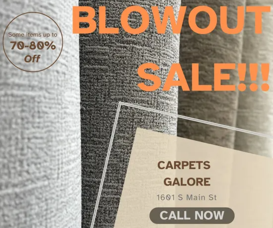 Carpets Galore Blowout Sale 10-12-23