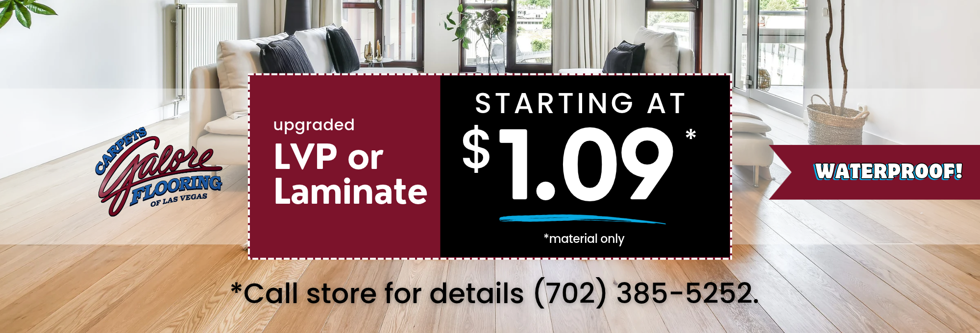 Las Vegas Flooring Deal Luxury Vinyl Waterproof flooring starting at $1.09 material only